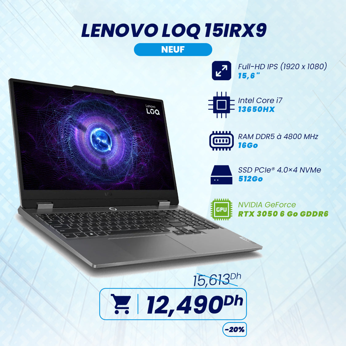 Lenovo LOQ 15IRX9 Intel i7 13ème Gen NVIDIA RTX 3050 | Prix Maroc