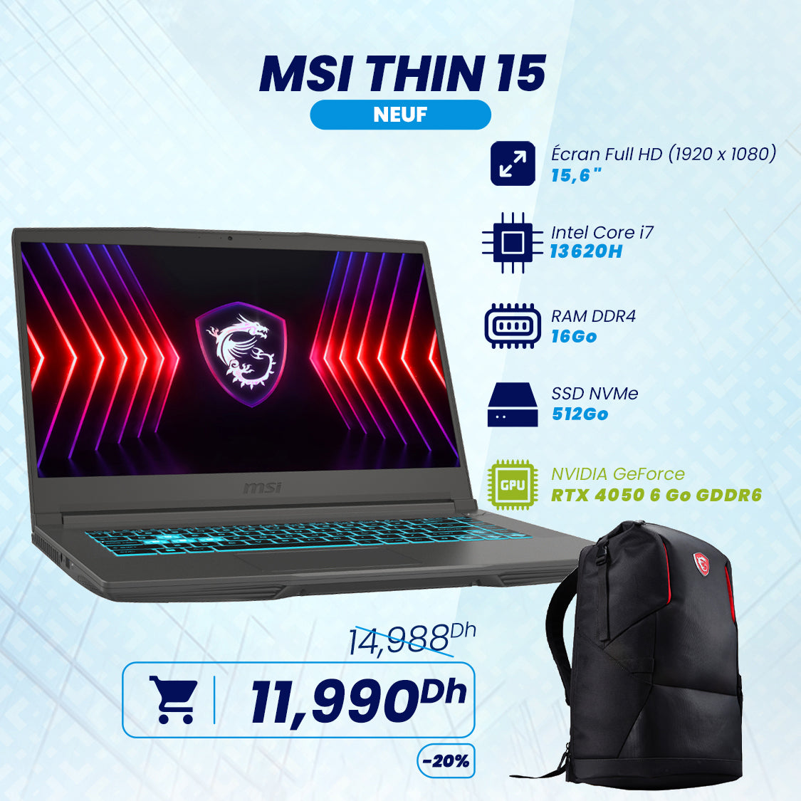MSI THIN 15 Intel i7 13ème Gen RTX 4050 6GB | Prix Maroc