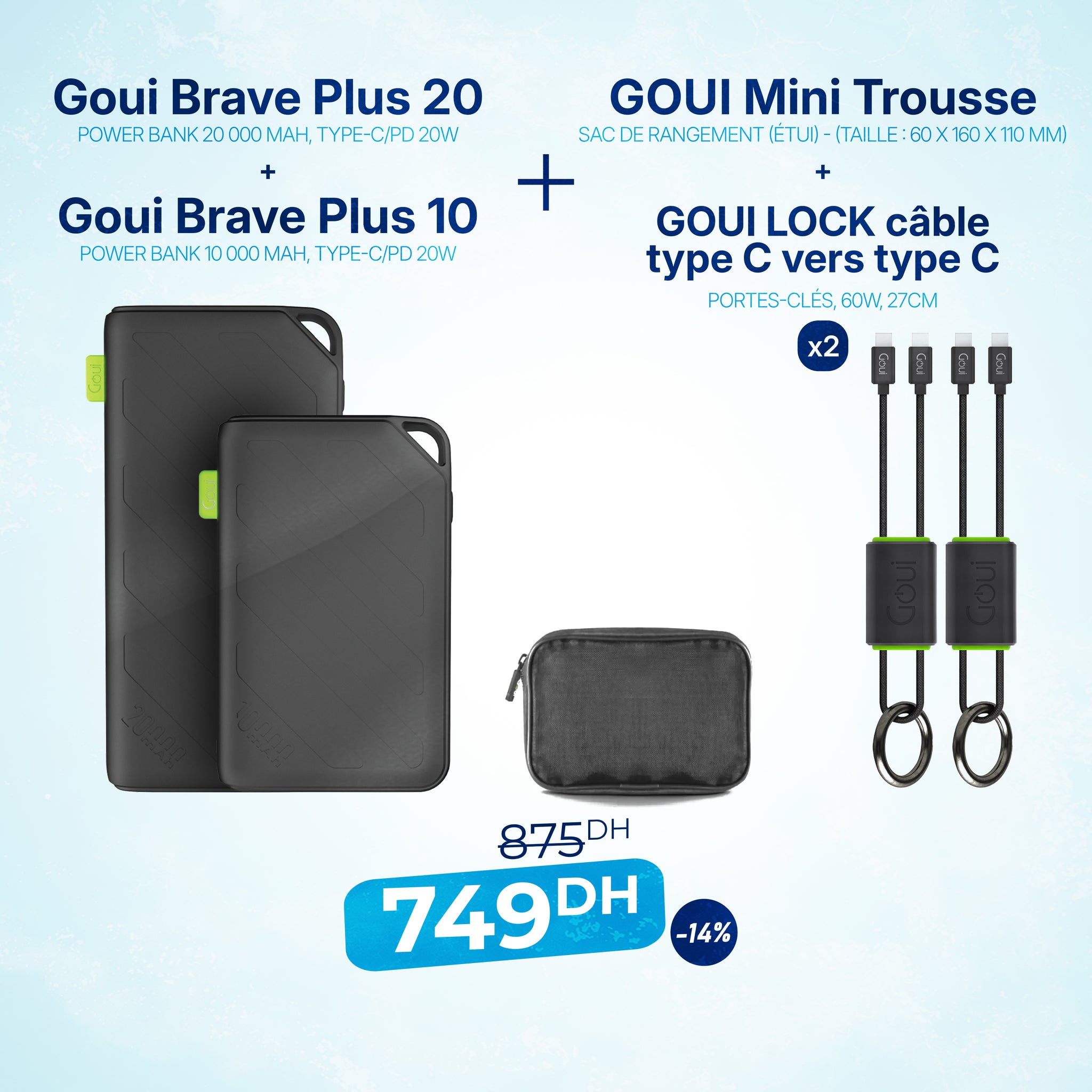 Pack Goui Brave Plus 20 000 mAh avec Brave Plus 10 000 mAh avec 2 câbles Lock et sac Bag Mesh
