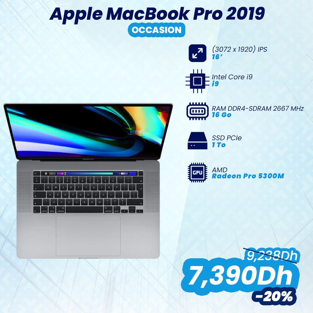 Apple MacBook Pro 2019 - Intel i9 AMD Radeon Pro 5300M 4Go GDDR6 | Pri