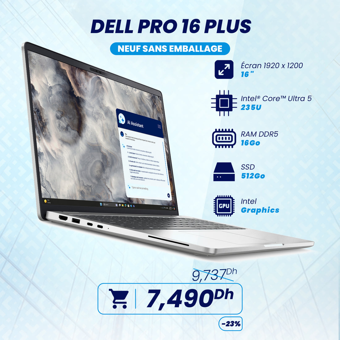 Dell Pro 16 plus Intel Core Ultra 5 235U 2ème Gen | Prix Maroc