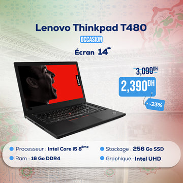 Lenovo Thinkpad T480 Core i5 8ème Gen | Prix Maroc