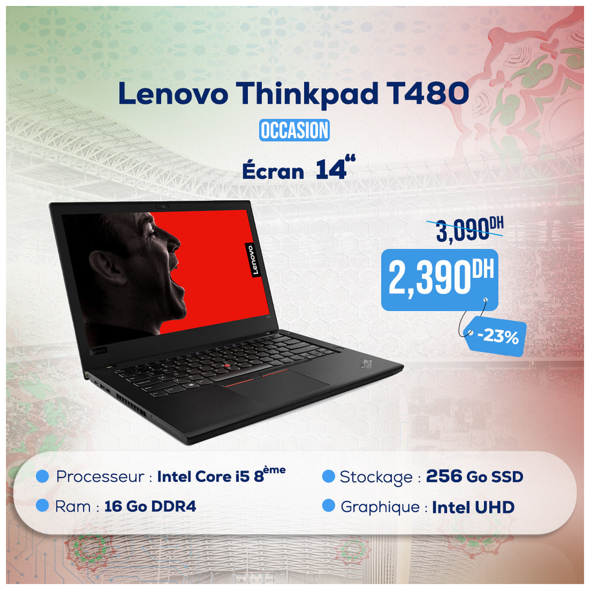 Lenovo Thinkpad T480 Core i5 8ème Gen | Prix Maroc